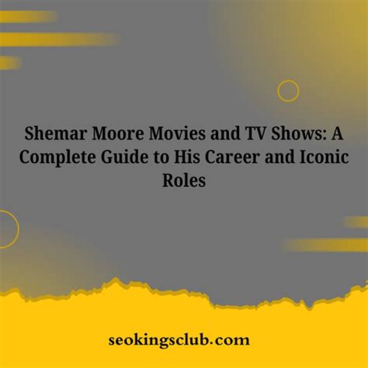 Shemar Moore Movies And TV Shows